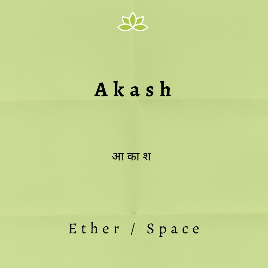 The element of Ether: Sanskrit - आकाश Akash.